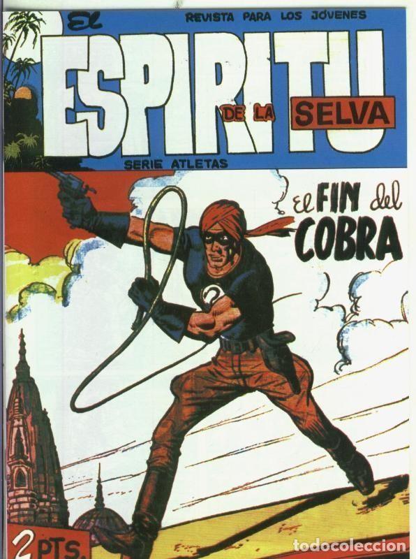 C&oacute;mics: Facsimil: El Espiritu de la Selva numero 47: El fin del Cobra - Manuel Lopez Blanco