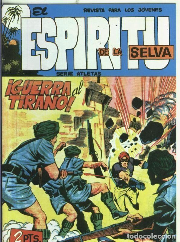 C&oacute;mics: Facsimil: El Espiritu de la Selva numero 62: guerra al tirano - Manuel Lopez Blanco