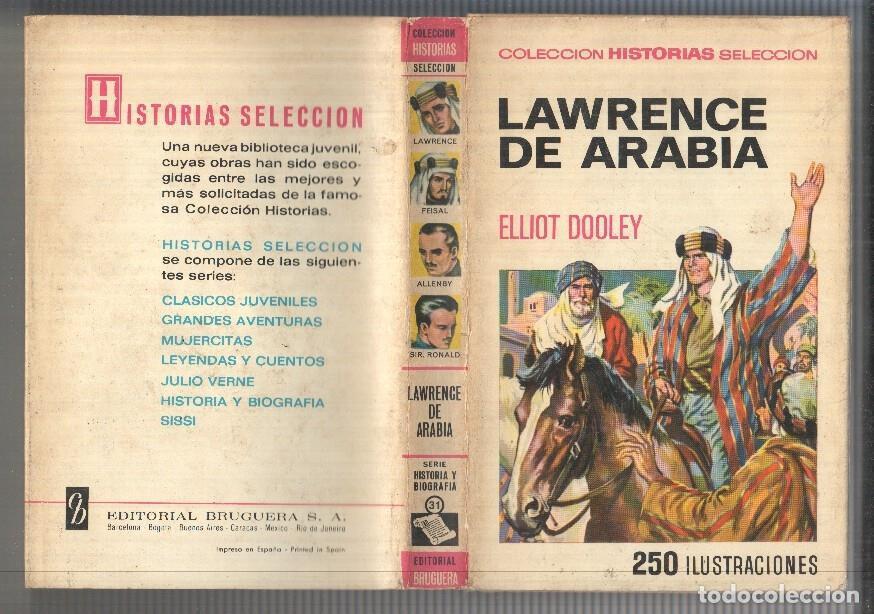 Comics: Historias Seleccion numero 31: Lawerence de Arabia (dibujos de Jose Grau) - Elliot Dooley