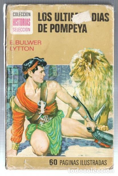 C&oacute;mics: Historias Seleccion serie Clasicos Juveniles numero 23: Los ultimos dias de Pompeya - Edward Bulwer