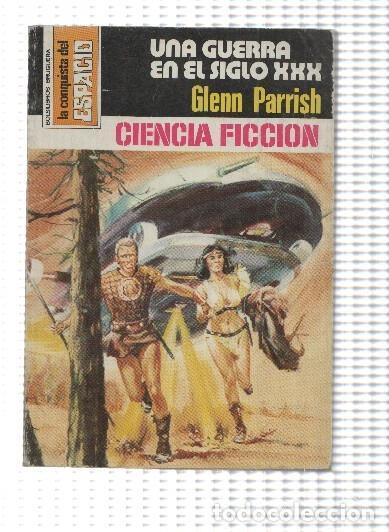 Comics: La Conquista del espacio numero 456: Una guerra en el siglo XXX - Glenn Parrish