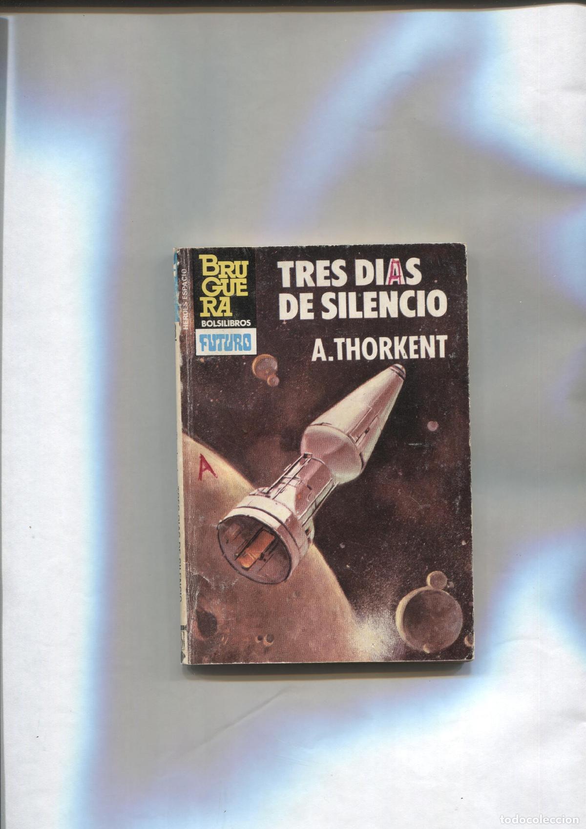 C&oacute;mics: Tres dias de silencio - A. Thorkent