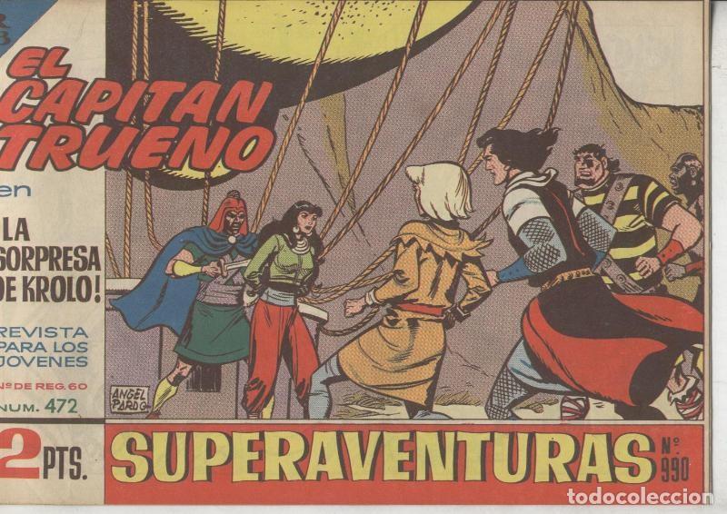 Comics : El Capitan Trueno original numero 472: La sorpresa de Krolo (numerado 1 en trasera) - Angel Pardo