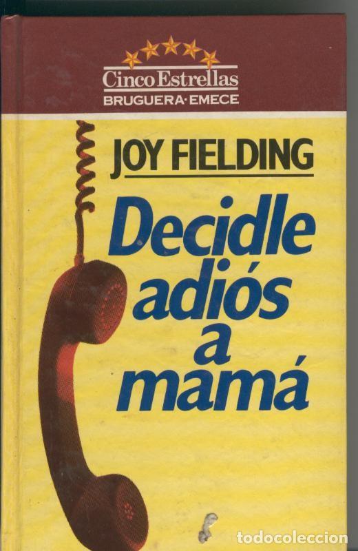 C&oacute;mics: Decidle adios a mama - Joy Fielding - Foto 1