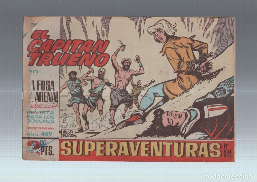 C&oacute;mics: El Capitan Trueno original numero 469: La fosa de arena (numerado 1 en trasera) - Angel Pardo
