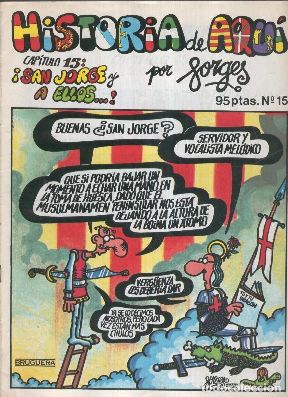 Comics: Historia de Aqui numero 15: San Jorge y a ellos - Forges