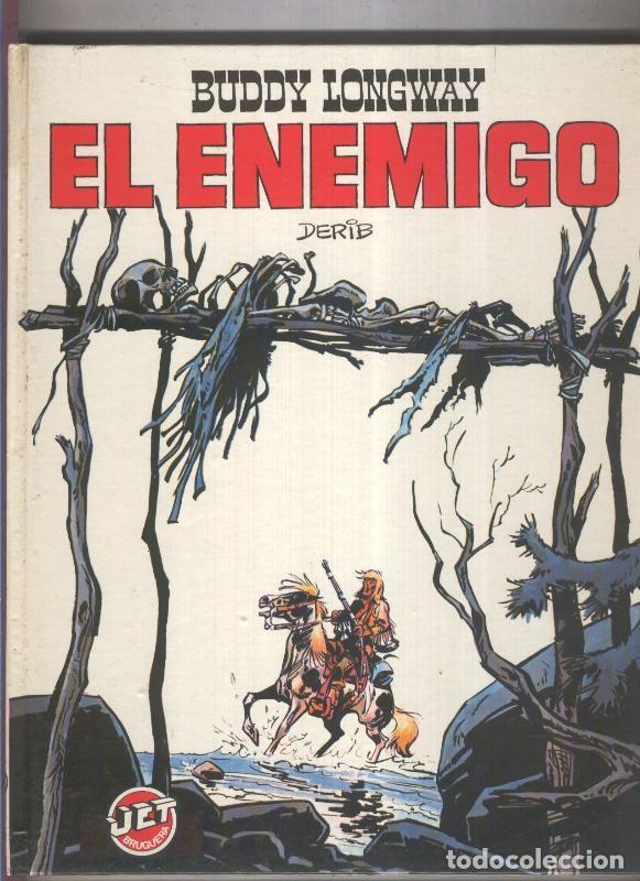 C&oacute;mics: Coleccion Jet numero 07: Buddy Longway: El enemigo - Derib - Foto 1