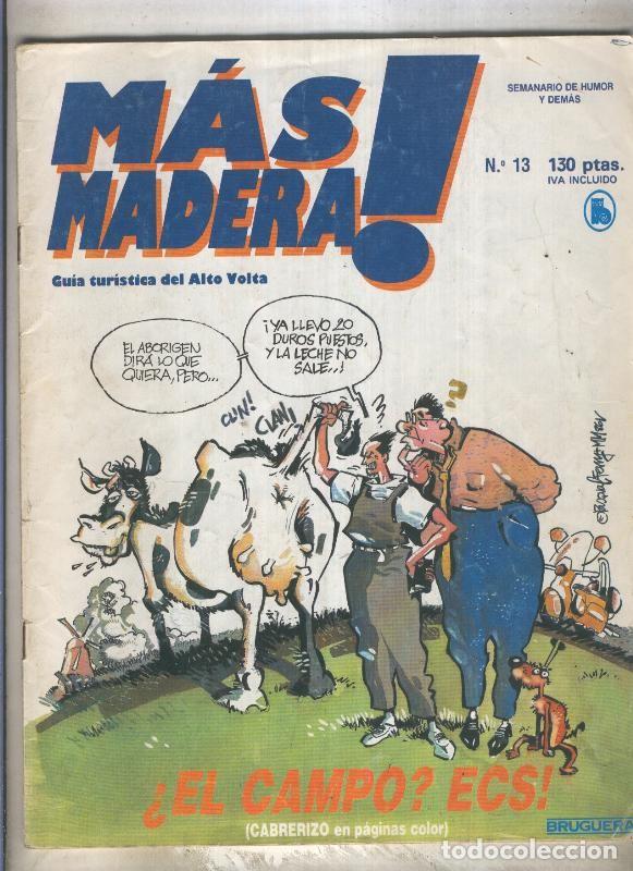 C&oacute;mics: Mas Madera numero 13 (numerado 1 en la trasera) - Varios - Foto 1