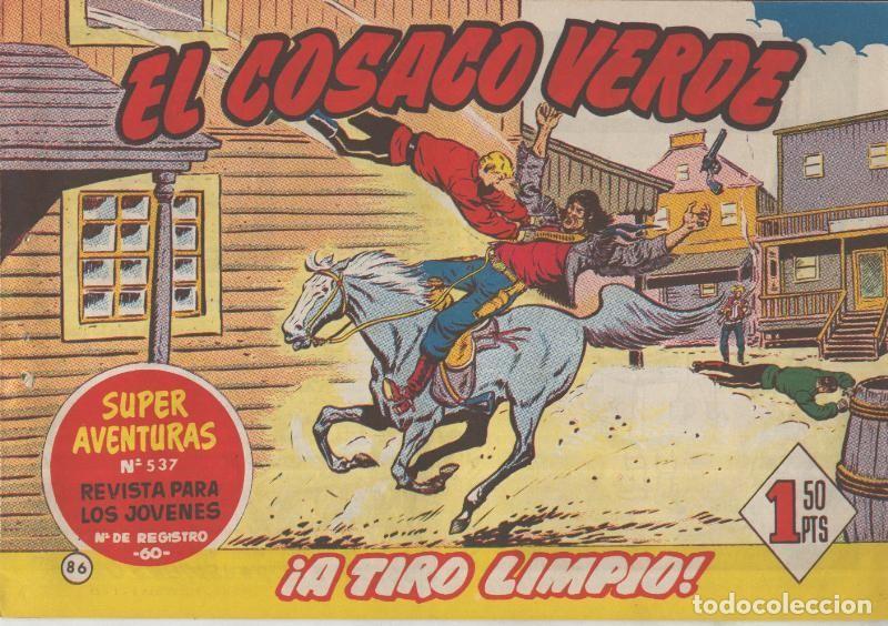 Comics: El Cosaco Verde original numero 086: A tiro limpio - Fernando Costa