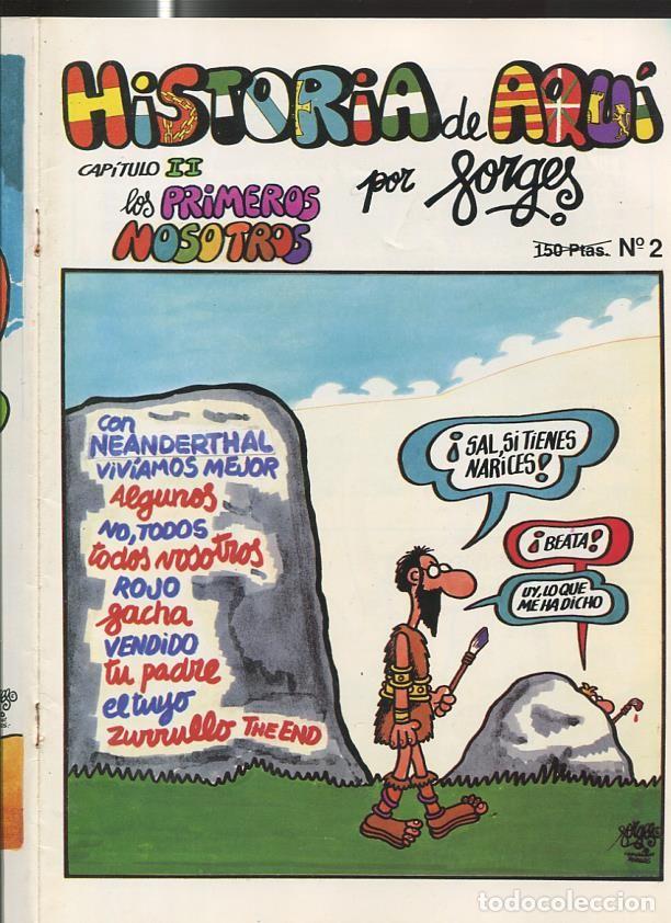 Comics: Forges: Historia de Aqui numero 02 (grapa sacada por haber cogido oxido) - Forges