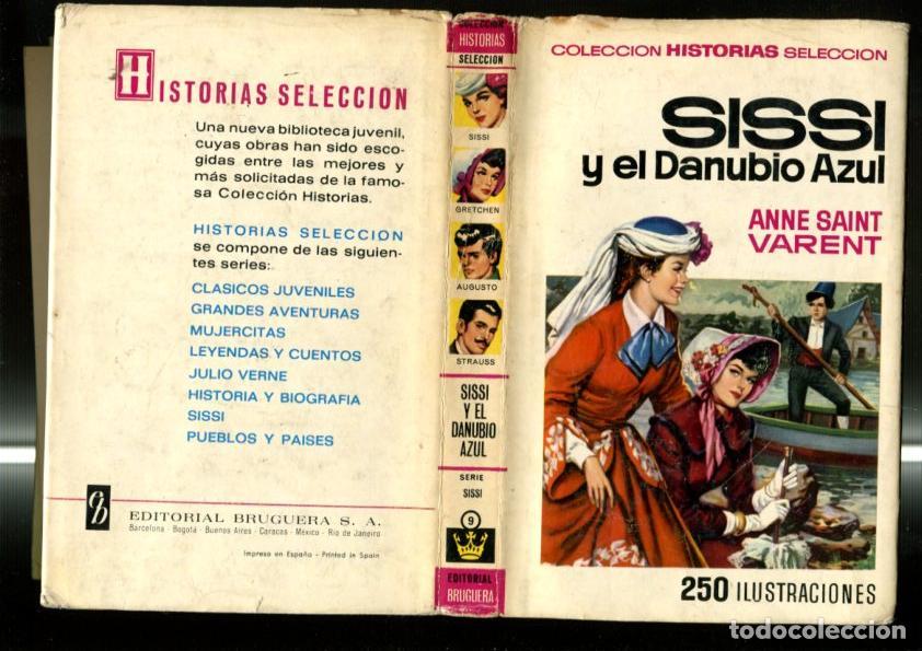 Fumetti: Historias seleccion: Sissi y el Danubio Azul (tiene alguna pagina suelta) - Anne Saint Varent
