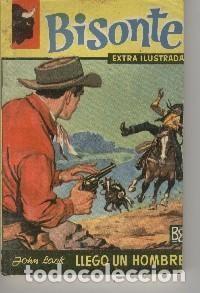 Comics: Bisonte Extra Ilustrada numero 358: Llego un hombre - John Lack
