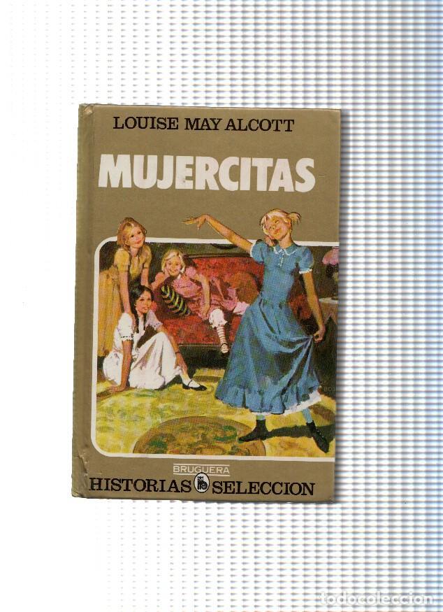 Comics: Historias Seleccion serie Mujercitas numero 01: Mujercitas - Louise May Alcott