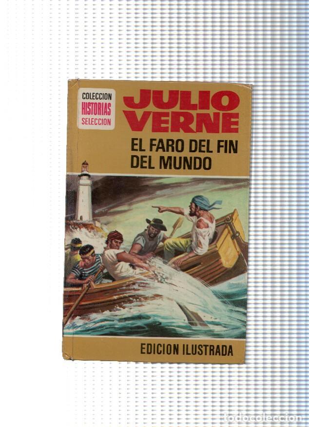 Comics: Historias Seleccion serie Julio Verne numero 15: El faro del fin del mundo - Julio Verne