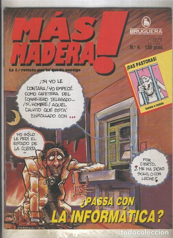 C&oacute;mics: Mas Madera numero 04 (numerado 1 en la trasera) - Varios - Foto 1