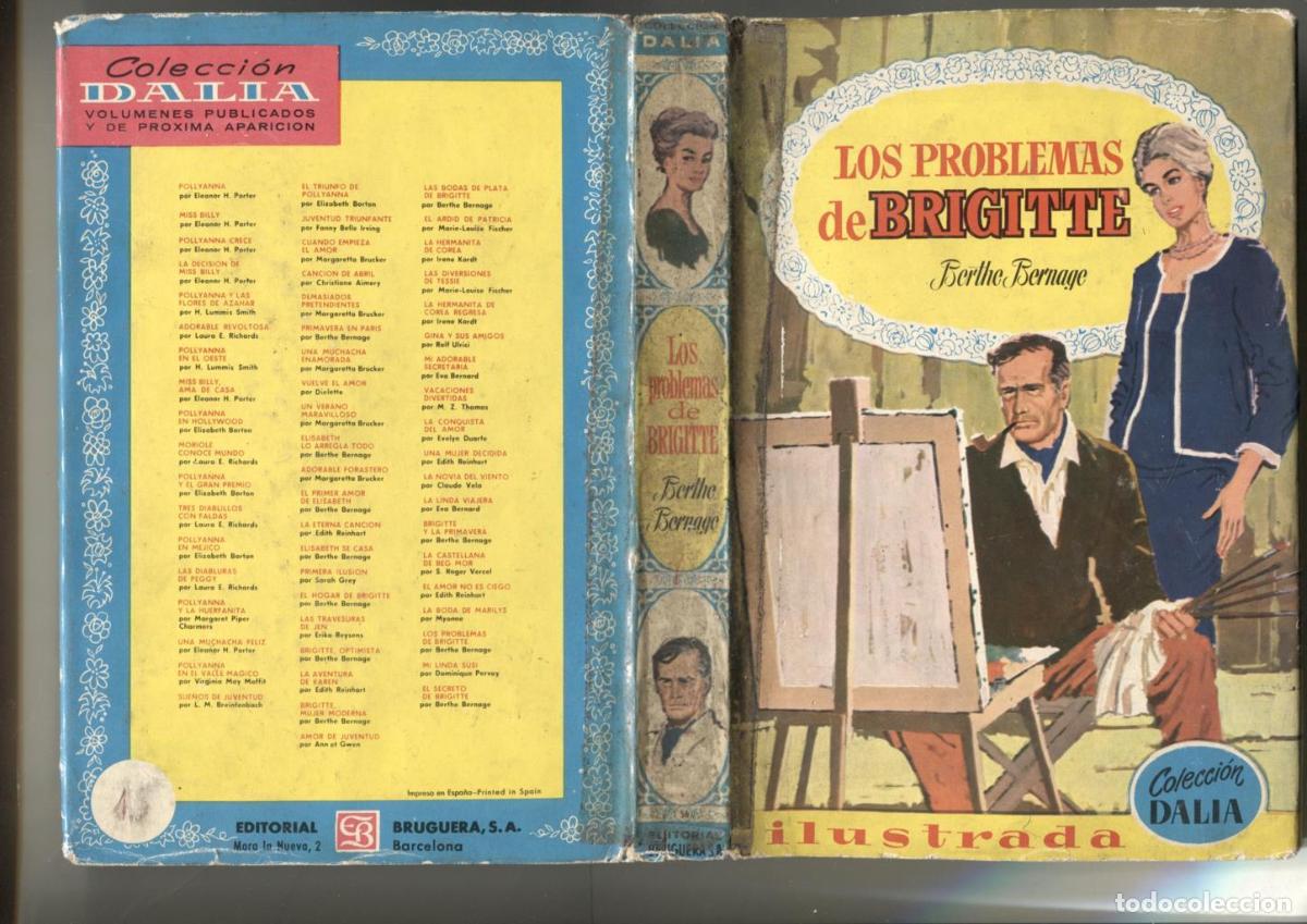 C&oacute;mics: Coleccion Dalia: Los problemas de Brigitte (dibujos de Angel Badia y Juan Sole Puyal) - Berthe Berna