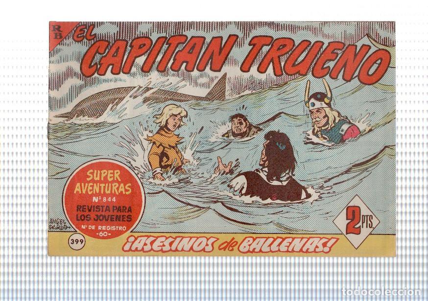 Fumetti: Bruguera: El Capitan Trueno original numero 399: Asesinos de ballenas - Angel Pardo y Victor Mora