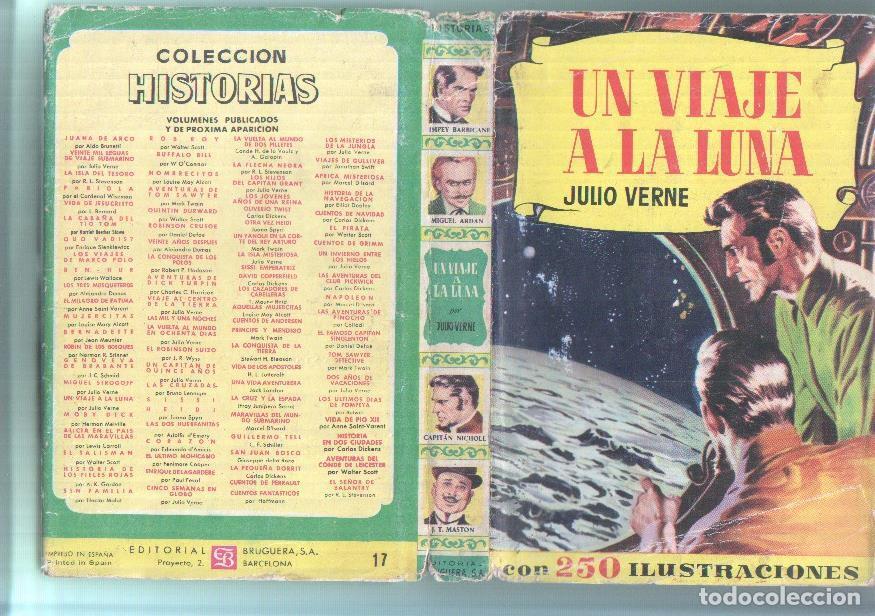 Fumetti: Coleccion Historias numero 17: Un viaje a la luna - Julio Verne-dibujos: Jaime Juez