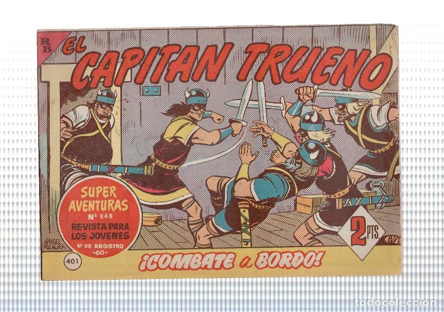 Comics: Bruguera: El Capitan Trueno original numero 401: Combate a bordo - Angel Pardo y Victor Mora