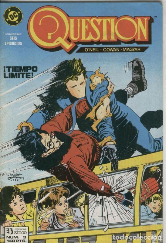 Comics: Question numero 03: que sufran los ni&ntilde;os - Dennis O,Neil y Denys Cowan