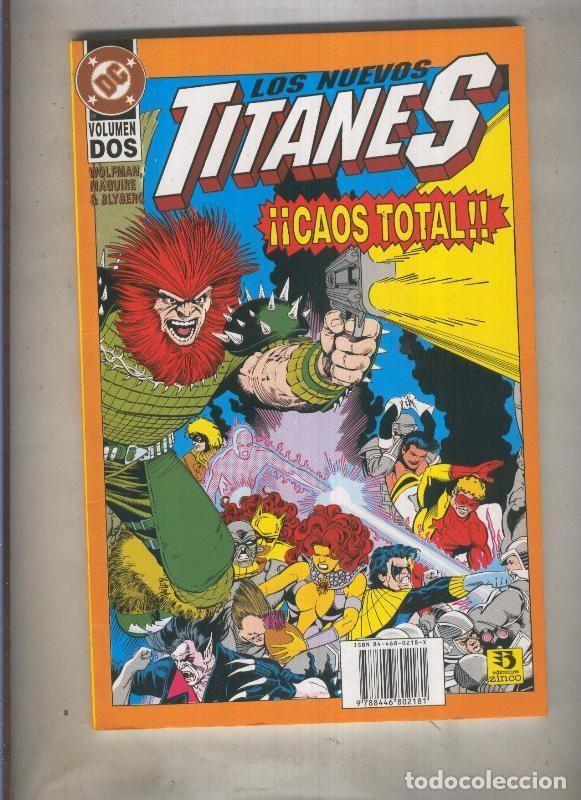 Comics: Nuevos Titanes: Caos Total volumen 2: De entre las cenizas de la derrota - Wolfman-Grummett-Maguirre