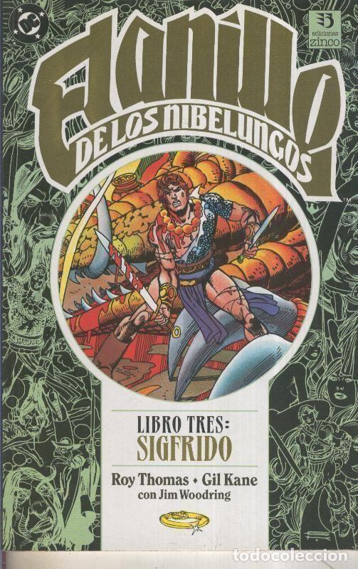 Comics: El anillo de los nibelungos numero 3: Sigfrido (sueltas todas las hojas) - Roy Thomas-Gil Kane