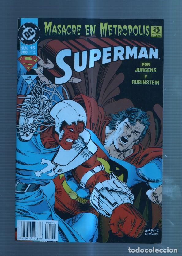 C&oacute;mics: Superman volumen 3 numero 15: Conflicto final - Varios - Foto 1