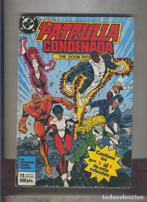 C&oacute;mics: Patrulla Condenada retapado 05 al 08 - Kupperberg-Larsen-Martin