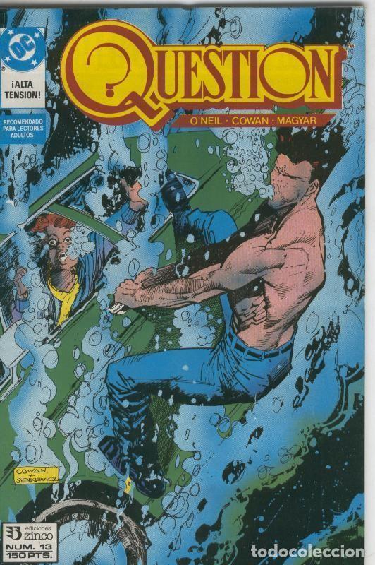 Comics: Question numero 13: Se todo lo que puedas ser (numerado 1 en trasera) - Varios