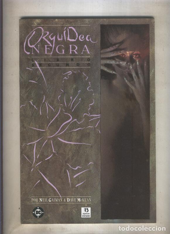Comics: Zinco: Orquidea Negra numero 2 - Neil Gaiman-Dave McKean