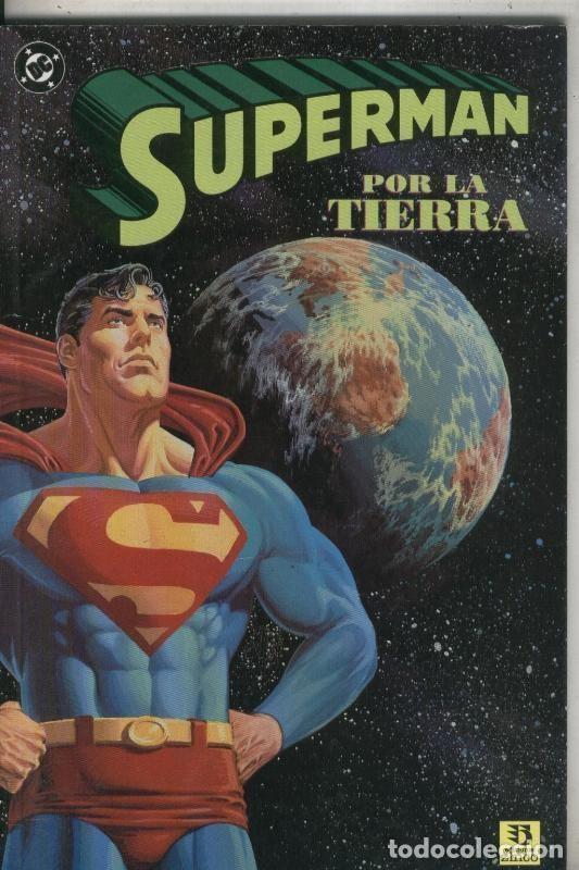 C&oacute;mics: Ediciones Zinco: Superman: Por la tierra - Roger Stern-Kerry Gammill