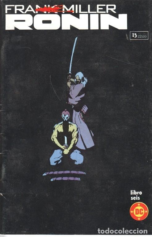 C&oacute;mics: Ronin numero 6 (Zinco) - Frank Miller - Foto 1