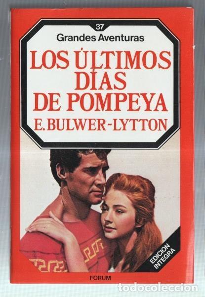 C&oacute;mics: Grandes Aventuras numero 37: Los Ultimos dias de Pompeya - Edward Bulwer Lord Lytton