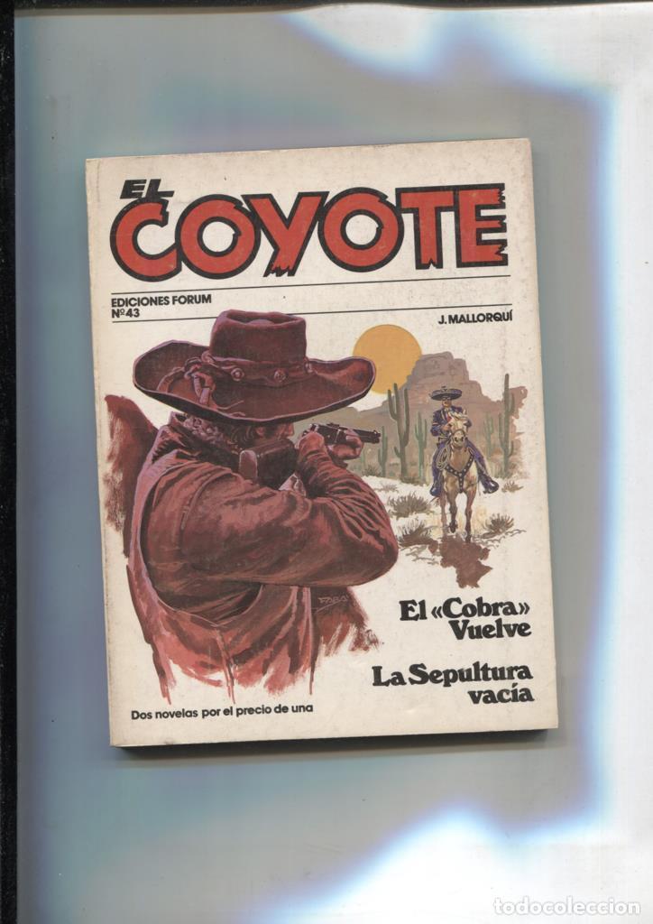Comics: Forum: El Coyote, edicion 1983 numero 43: El Cobra vuelve y La sepultura vacia - Jose Mallorqui