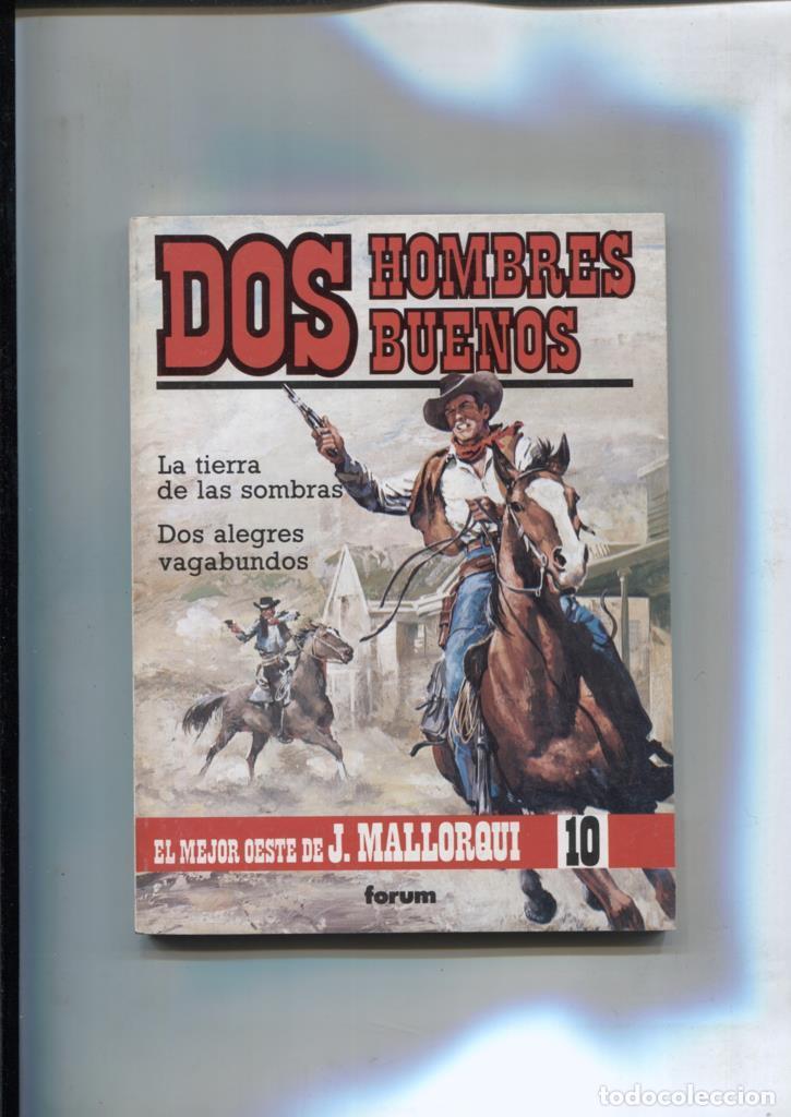 Comics: Dos hombres buenos numero 10: La tierra de las sombras - Jose Mallorqui