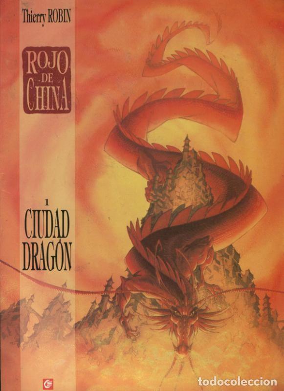 Comics: Rojo de China: ciudad dragon - Thierry Robin