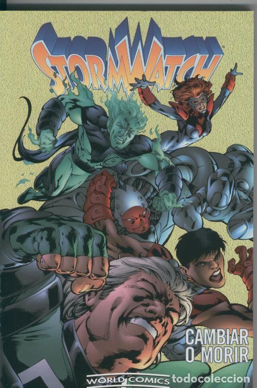 C&oacute;mics: Stormwatch: Cambiar o morir - Varios - Foto 1