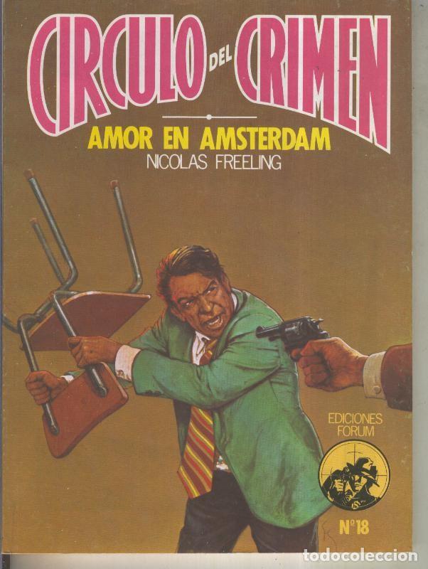 C&oacute;mics: Circulo del Crimen numero 018: Amor en Amsterdam - Nicolas Freeling - Foto 1