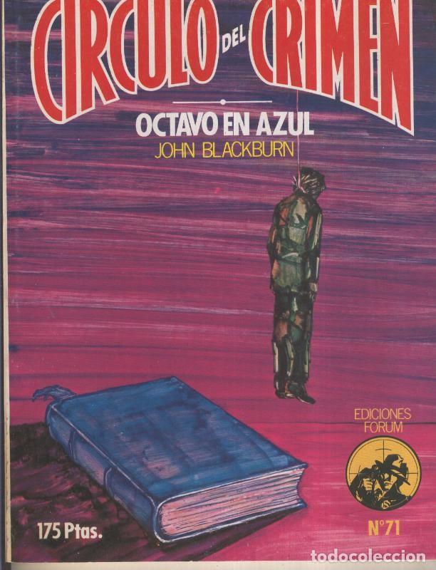 C&oacute;mics: Circulo del Crimen numero 071: Octavo en azul - John Blackburn - Foto 1
