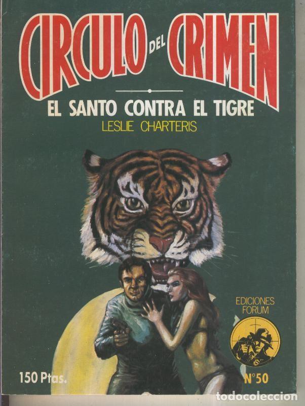Fumetti: Circulo del Crimen numero 050: El santo contra el tigre - Leslie Charteris