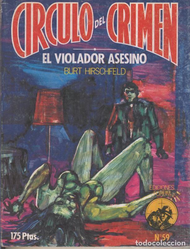 C&oacute;mics: Circulo del Crimen numero 059: El violador asesino - Burt Hirschfeld - Foto 1