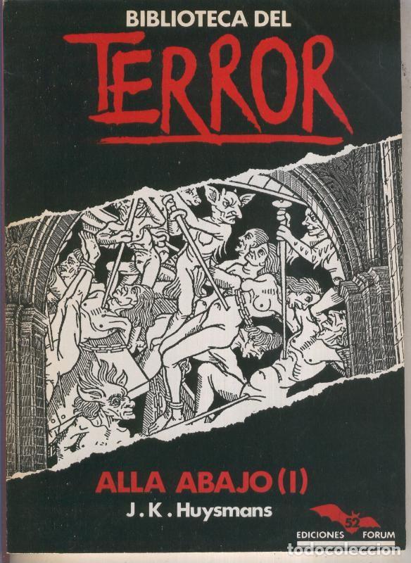 Comics: Biblioteca del Terror numero 52: Alla abajo. Tomo I - J.K. Huysmans