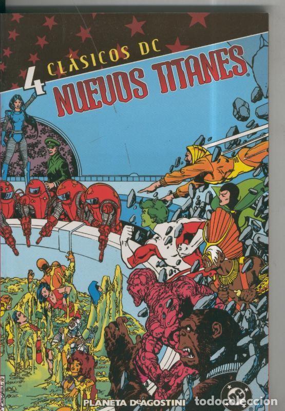 C&oacute;mics: Clasicos DC: Nuevos Titanes numero 04 - Varios - Foto 1