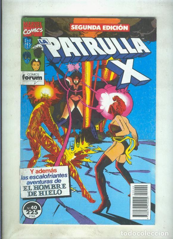 Comics: La Patrulla X volumen 1 segunda edicion numero 40 (numerado 1 en trasera) - varios