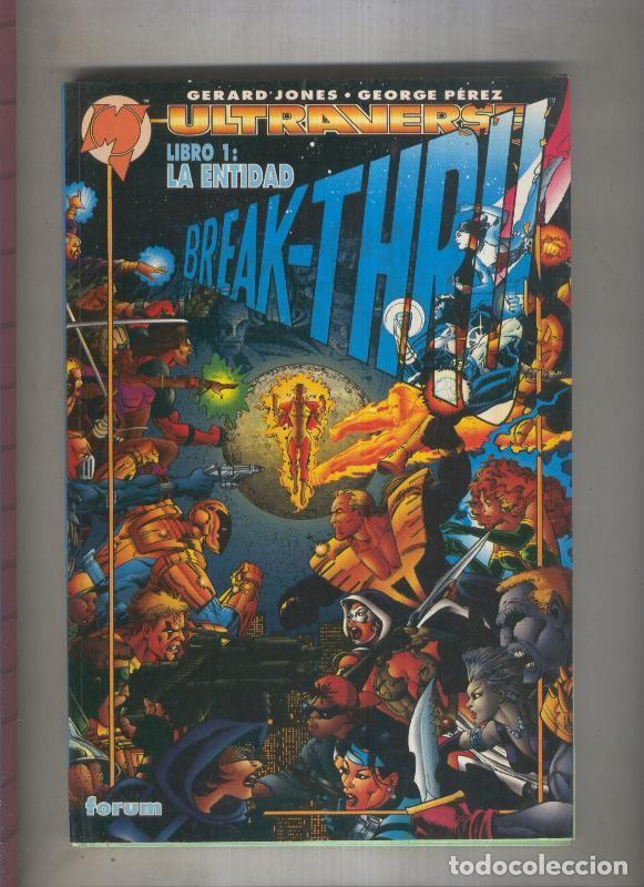Fumetti: Libro Ultraverse: Break Thru libro 1:La entidad - George Perez