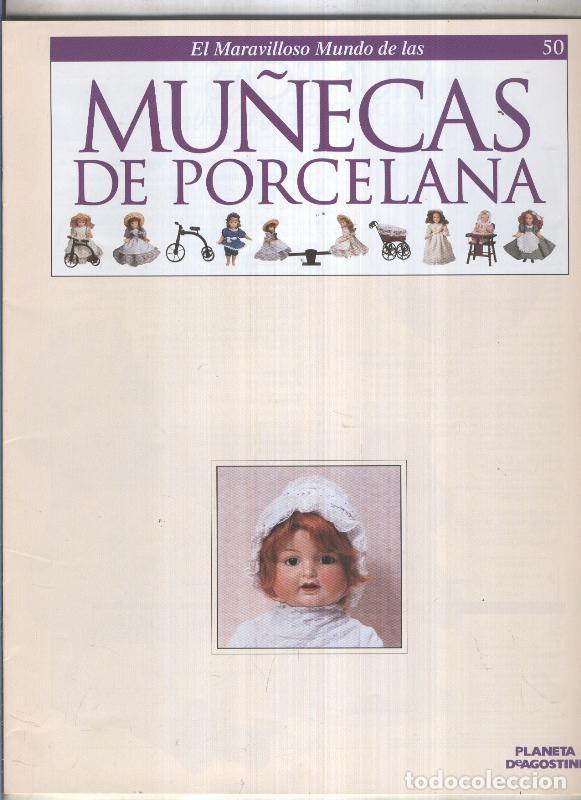 Comics: El maravilloso mundo de las mu&ntilde;ecas de porcelana fasciculo numero 50 - Varios