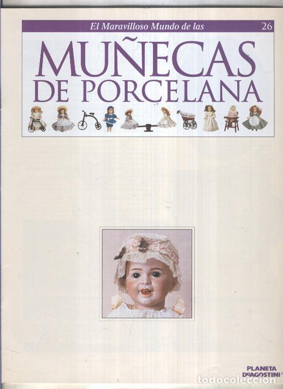 Fumetti: El maravilloso mundo de las mu&ntilde;ecas de porcelana fasciculo numero 26 - Varios