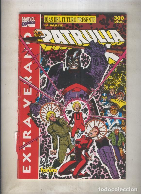 Fumetti: La Patrulla X especial verano 1991: Dias del futuro presente, cuarta parte (numerado 4 en trasera) -