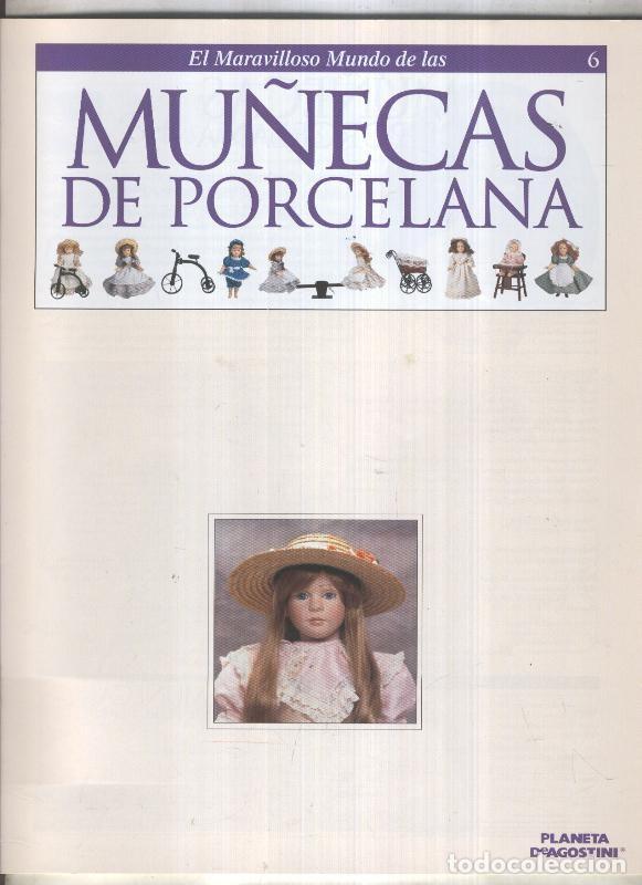 Comics: El maravilloso mundo de las mu&ntilde;ecas de porcelana fasciculo numero 06 - Varios
