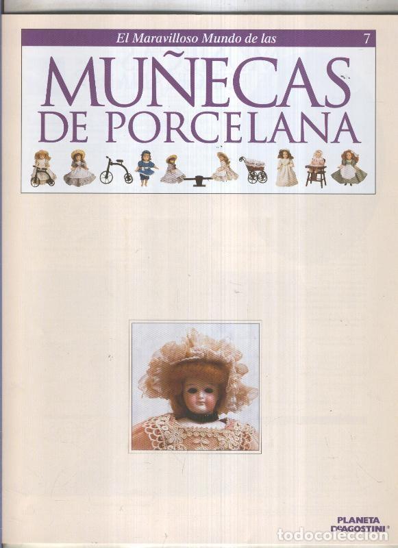 Comics: El maravilloso mundo de las mu&ntilde;ecas de porcelana fasciculo numero 07 - Varios